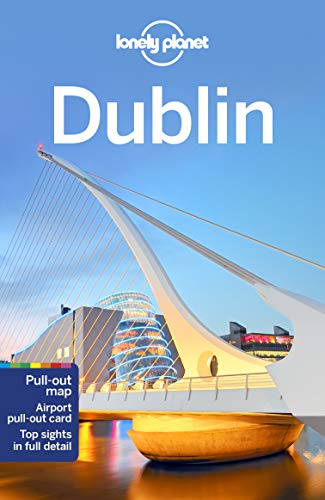 Lonely Planet Dublin: Top Sights, Local Experiences (Travel Guide)