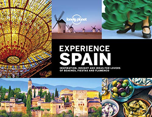 Lonely Planet Experience Spain Lonely Planet Experience Spain