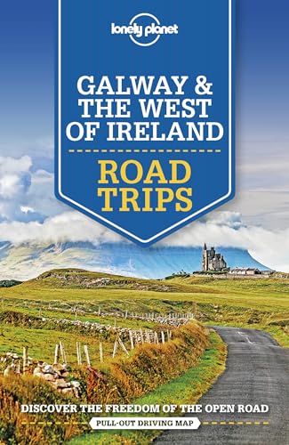 Lonely Planet Galway & the West of Ireland Road Trips (Road Trips Guide) von Lonely Planet