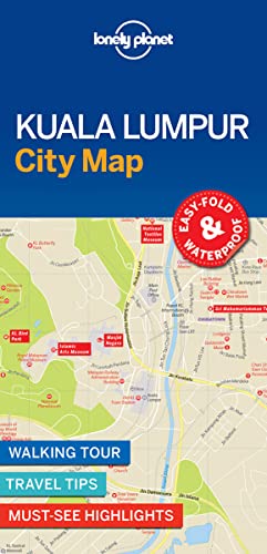 Lonely Planet Kuala Lumpur City Map: Walking Tour - Travel Tips- Must-see Highlights. Easy Fold & Waterproof