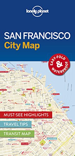 Lonely Planet San Francisco City Map: Must-See Highlights, Travel Tips, Transit Map. Easy-fold & waterproof Lonely Planet San Francisco City Map: Must-See Highlights, Travel Tips, Transit Map. Easy-fold & waterproof