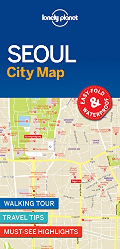 Lonely Planet Seoul City Map: Walking Tour - Travel Tips- Must-see Highlights. Easy Fold & Waterproof Lonely Planet Seoul City Map: Walking Tour - Travel Tips- Must-see Highlights. Easy Fold & Waterproof