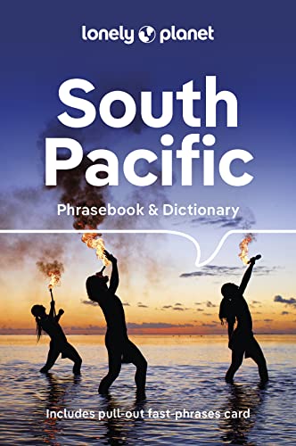 Lonely Planet South Pacific Phrasebook 4: Includes Pull-out Fast Phrases Card von Lonely Planet