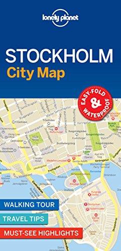 Lonely Planet Stockholm City Map: Walking Tour, Travel Tips, Must-see Highlights