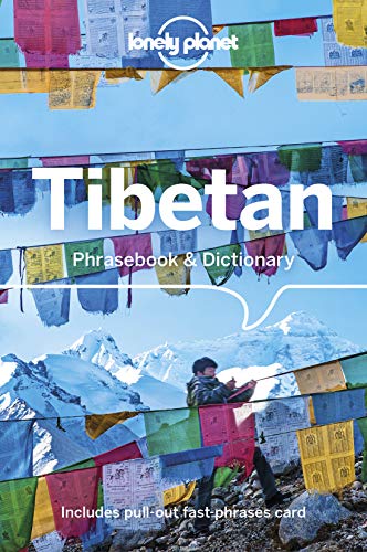 Lonely Planet Tibetan Phrasebook & Dictionary: Includes Pull-out Fast-phrases Card