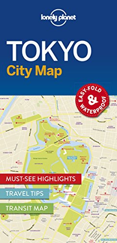Lonely Planet Tokyo City Map 1: Easy-Fold & Waterproof Lonely Planet Tokyo City Map 1: Easy-Fold & Waterproof