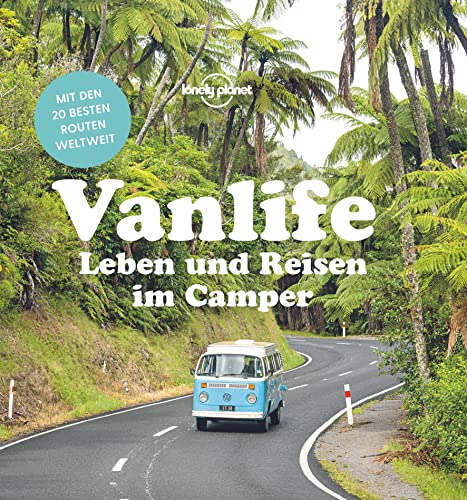 LONELY PLANET Bildband Vanlife: Leben und Reisen im Camper