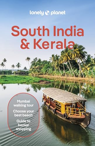 South India & Kerala (Lonely Planet South India) von Lonely Planet