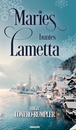 Maries buntes Lametta: DE von novum Verlag