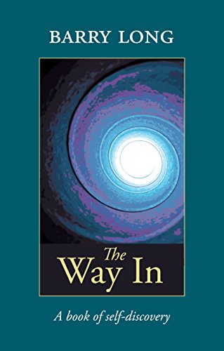 The Way in: A Book of Self-Discovery: The Book of Self-Discovery