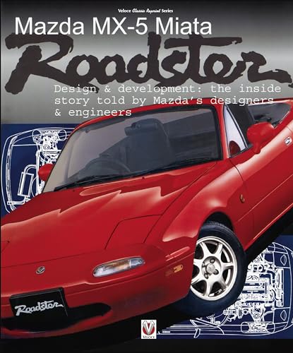 Mazda MX-5 Miata Roadster: Design & Development (Veloce Classic Reprint) von Veloce Publishing