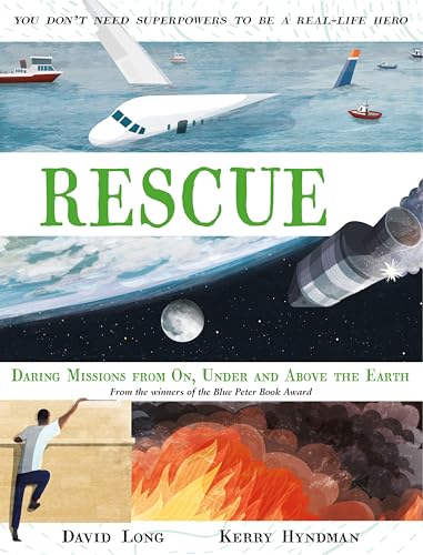 Rescue: Daring Missions from On, Under and Above the Earth: 1 Rescue: Daring Missions from On, Under and Above the Earth: 1 von Faber & Faber