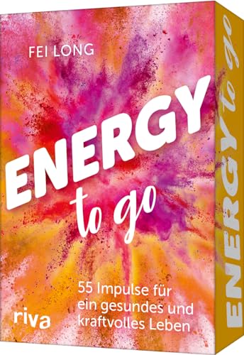 Energy to go: 55 Impulse für ein gesundes und kraftvolles Leben. Kartenset für mehr Kraft, Gesundheit, Zufriedenheit. Einfache Übungen und Inspirationen, die dein Leben verändern von Riva