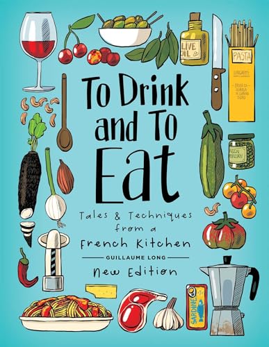 To Drink and To Eat: New Edition