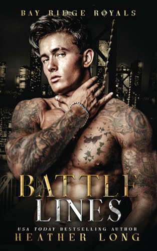 Battle Lines (Bay Ridge Royals, Band 2) von Heathen Publishing