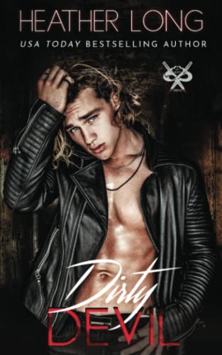Dirty Devil (82 Street Vandals, Band 4) von Heather Long