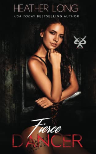 Fierce Dancer (82 Street Vandals, Band 9) von Heather Long