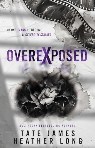 Overexposed von Heather Long