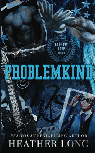 Problemkind (Blue Ivy Prep, Band 1) von Grey Eagle Publications