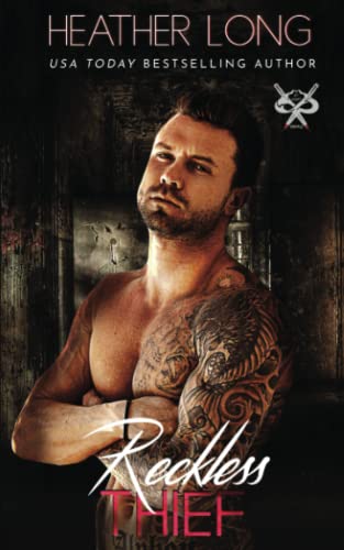 Reckless Thief (82 Street Vandals, Band 8) von Heather Long