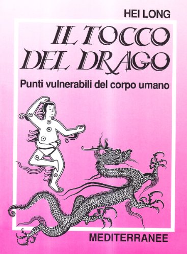 Il tocco del drago (Arti marziali)