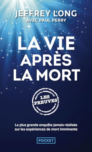 La vie après la mort : Les preuves von Pocket
