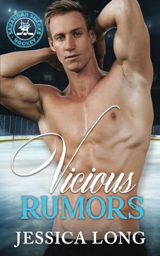 Vicious Rumors (Savannah Sharks Hockey and Mafia Series, Band 5) von Independently published