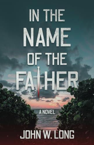 In the Name of the Father von Atmosphere Press