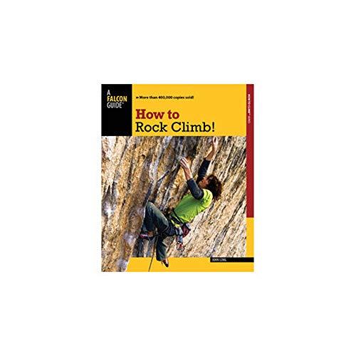 How to Rock Climb! (How to Climb Series)