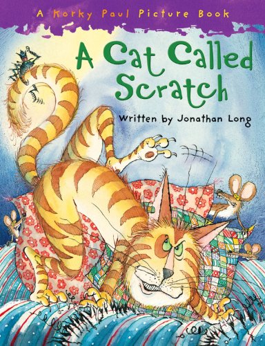 A Cat Called Scratch A Cat Called Scratch