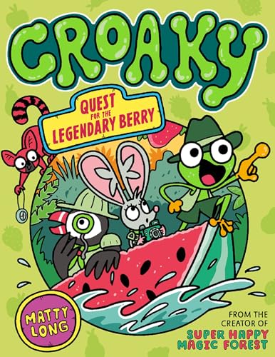 Croaky: Quest for the Legendary Berry: Volume 2 (Croaky, 2) von Oxford Children's Books