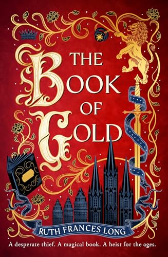 The Book of Gold: the first magical book heist novel in the Feral Gods trilogy von Hodderscape