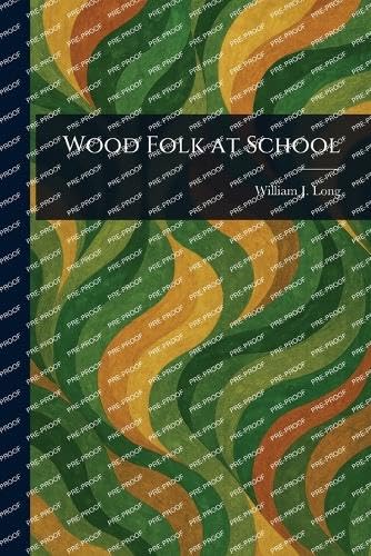 Wood Folk at School von Anson Street Press