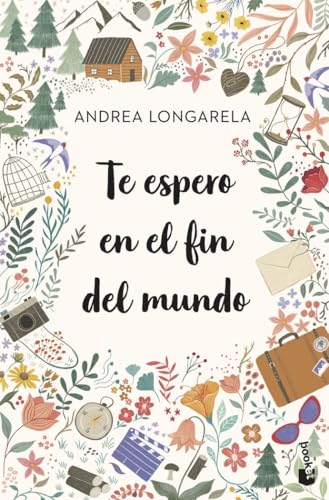 Te espero en el fin del mundo (Novela) von Booket