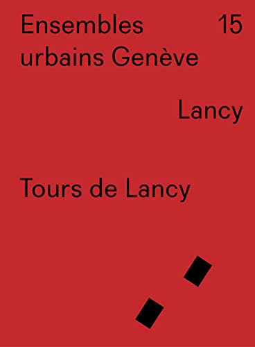Ensembles urbains Genève - Tours de Lancy - N° 15 von INFOLIO