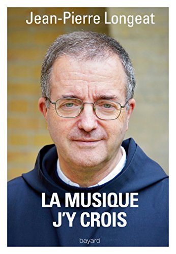La musique, j'y crois La musique, j'y crois von Bayard