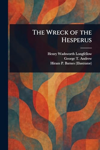 The Wreck of the Hesperus von Anson Street Press