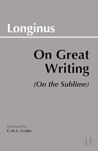 On Great Writing (On the Sublime) von Brand: Hackett Pub Co