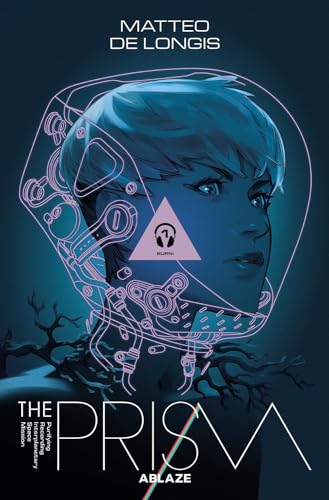 The Prism Vol 1: Burn (THE PRISM TP) von ABLAZE