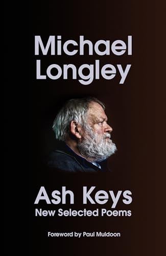 Ash Keys: New Selected Poems von Jonathan Cape