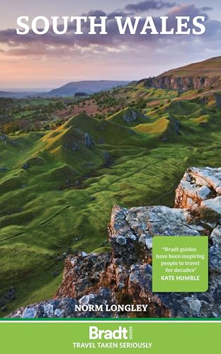 South Wales (Bradt Travel Guide) von Bradt Guides
