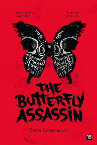 The Butterfly Assassin, T1 : The Butterfly Assassin von FIBS