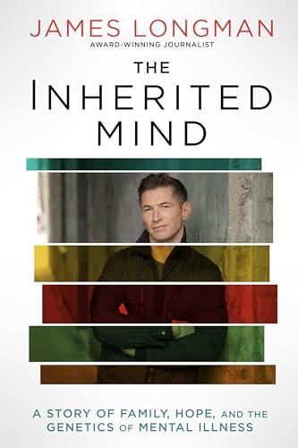 The Inherited Mind: A Story of Family, Hope, and the Genetics of Mental Illness von Hyperion Avenue