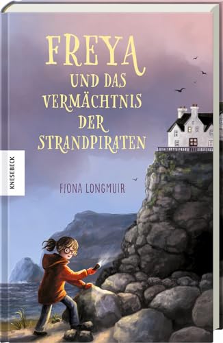 Freya und das Vermächtnis der Strandpiraten Freya und das Vermächtnis der Strandpiraten