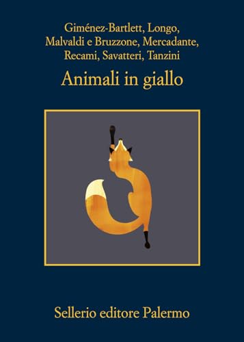 Animali in giallo (La memoria) von Sellerio Editore Palermo