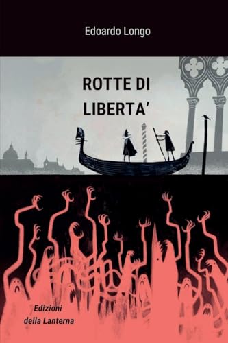 ROTTE DI LIBERTA' von Lulu.com