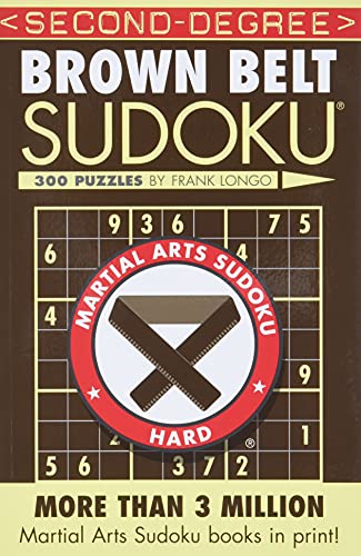 Second-Degree Brown Belt Sudoku(r) (Martial Arts Sudoku)