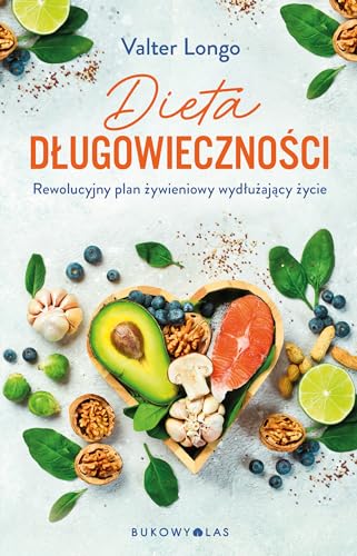 Dieta długowieczności von Bukowy Las