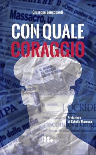 Con quale coraggio von 1886 Publishing
