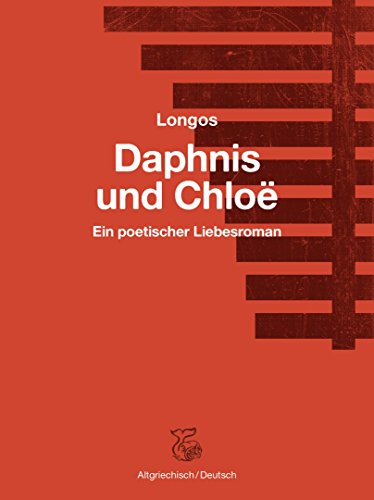 Daphnis und Chloë: Ein poetischer Liebesroman von Ketos
